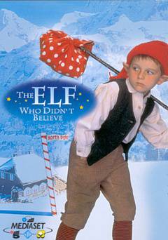 The Elf Who Didnt Believe