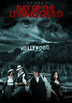 Lazarus: Day of the Living Dead