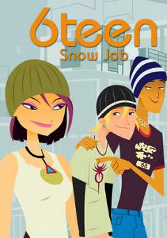 6teen: Snow Job - tubi tv