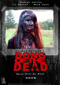 Bong of the Dead - Movie
