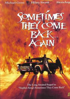 Sometimes They Come Back... Again - Movie