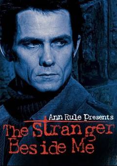 Ann Rule Presents: The Stranger Beside Me