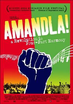 Amandla! A Revolution in Four Part Harmony