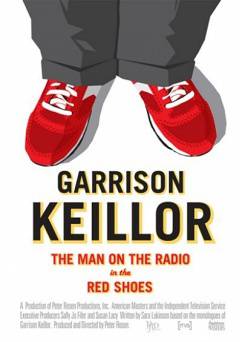 Garrison Keillor: The Man on the Radio in the Red Shoes