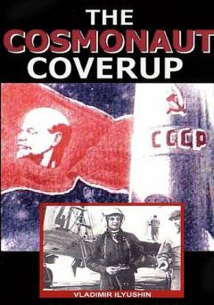 The Cosmonaut Cover-Up