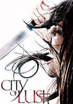 CITY OF LUST - Movie