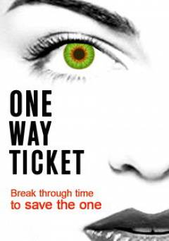 One Way Ticket