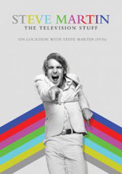 Steve Martin: On Location With Steve Martin - tubi tv