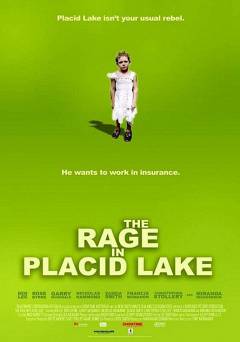 The Rage in Placid Lake