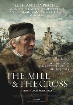 The Mill & The Cross