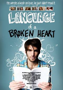 Language of a Broken Heart - Movie