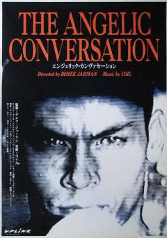 The Angelic Conversation - Movie