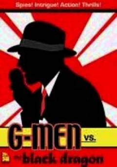 G-Men vs. the Black Dragon