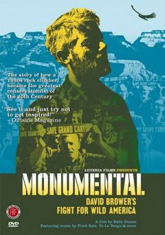 Monumental: David Browers Fight for Wild America - Amazon Prime