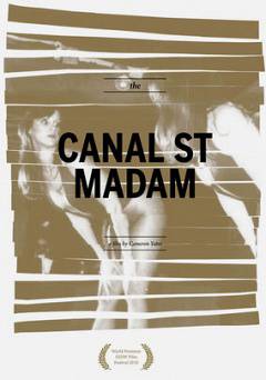 The Canal Street Madam