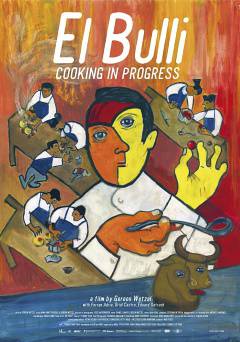 El Bulli: Cooking in Progress - fandor