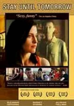 Stay Until Tomorrow - fandor