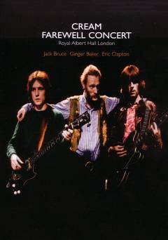 Cream: Farewell Concert - fandor