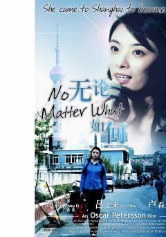 No Matter What - Movie