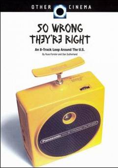 So Wrong Theyre Right - fandor