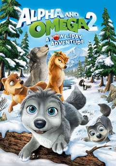 Alpha And Omega 2: A Howl-Iday Adventure - Amazon Prime