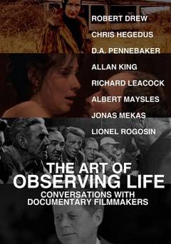 The Art of Observing Life