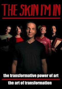 The Skin Im In - fandor