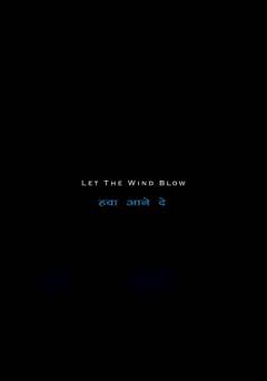 Let the Wind Blow - fandor