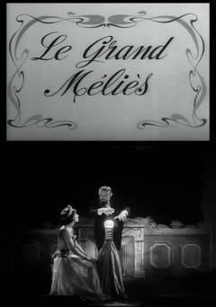 Le grand Méliès