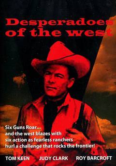 Desperadoes of the West - Movie