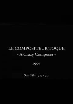 Le Compositeur toqué