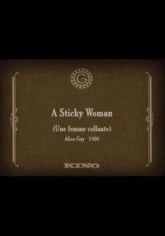 A Sticky Woman