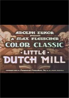 Little Dutch Mill