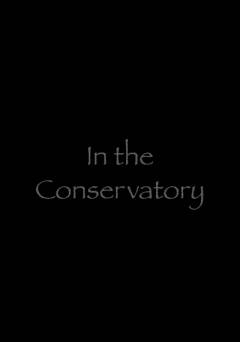 In the Conservatory - fandor