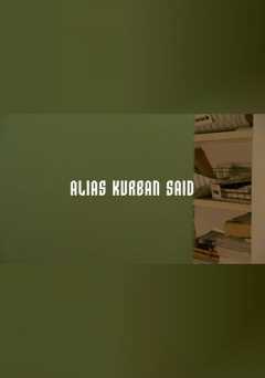 Alias Kurban Saïd - Movie