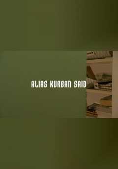 Alias Kurban Saïd - fandor