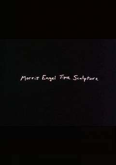 Morris Engel Time Sculpt