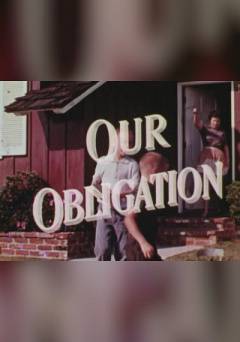 Our Obligation - fandor