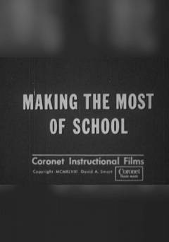 Making the Most of School - fandor