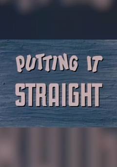 Putting It Straight - fandor