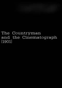 The Countryman and the Cinematograph