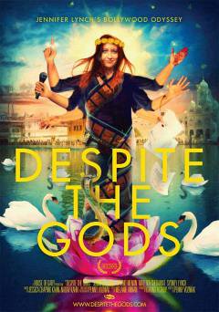 Despite the Gods - Movie