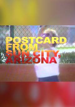 Postcard from Sun City, Arizona - fandor