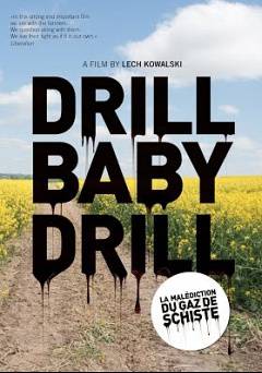 Drill Baby Drill - fandor