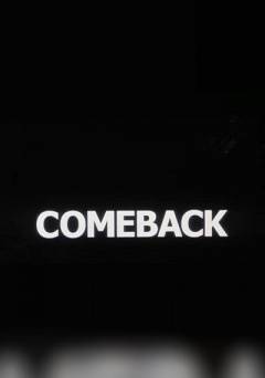 The Comeback - Movie