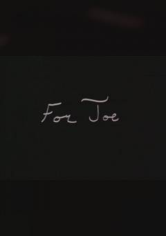 For Joe - fandor
