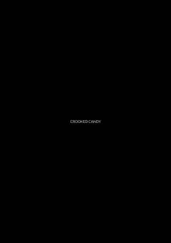 Crooked Candy - fandor