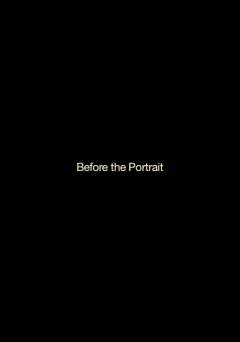 Before the Portrait - fandor