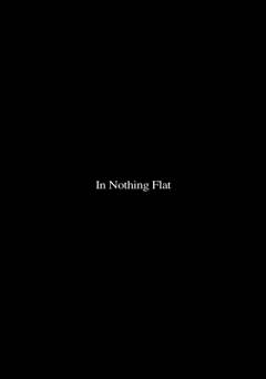 In Nothing Flat - fandor