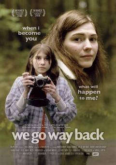 We Go Way Back - Movie